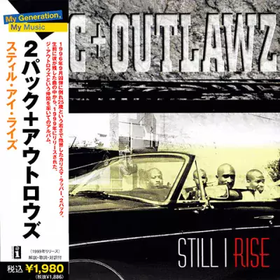 2Pac & Outlawz - Still I Rise (2006 Reissue) (Japan Edition)