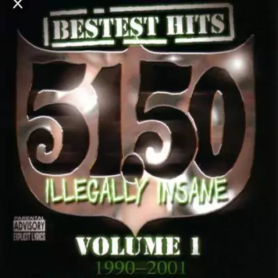 51.50 Illegally Insane - Bestest Hits Vol. 1