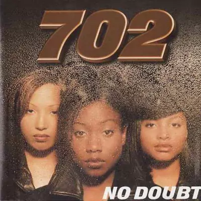 702 - No Doubt