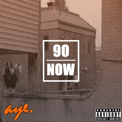 A.Y.E. - 90 NOW