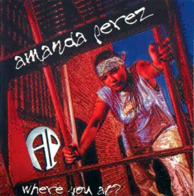 Amanda Perez - Where You At?