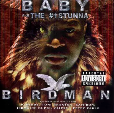 Birdman - Baby aka the #1 Stunna