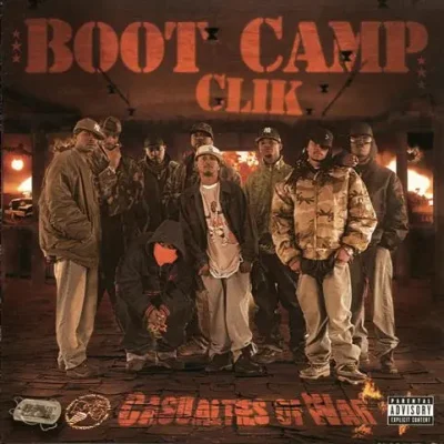 Boot Camp Clik - Casualties Of War