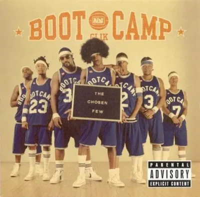 Boot Camp Clik - The Chosen Few