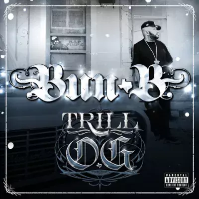 Bun B - Trill O.G. (Limited Edition)