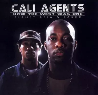 Cali Agents - How The West Was One