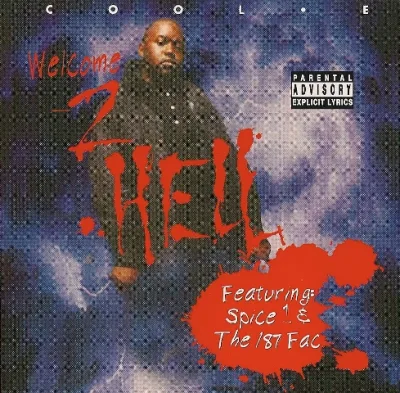 Cool-E - Welcome 2 Hell