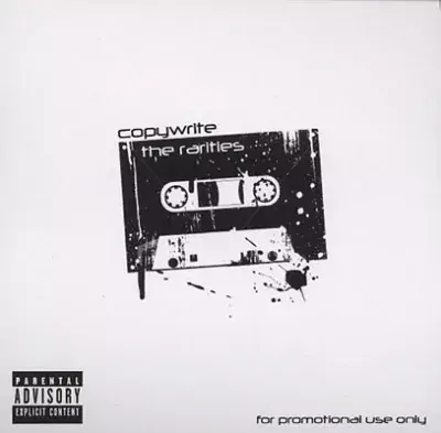 Copywrite - The Rarities