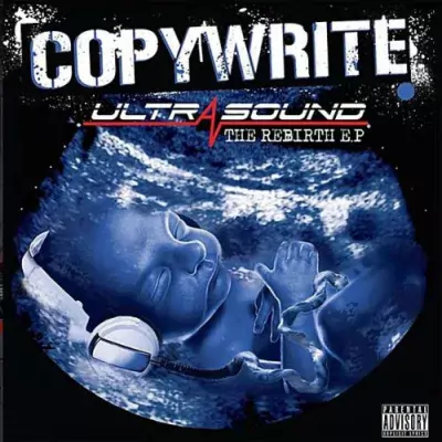 Copywrite - Ultrasound: The Rebirth EP