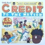 Credit To The Nation – 1991 – Pay The Price EP