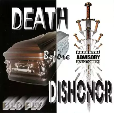 Blo Fly - Death Before Dishonor