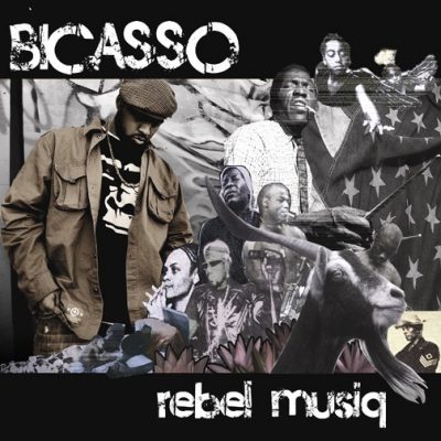 Bicasso - 2009 - Rebel Musiq