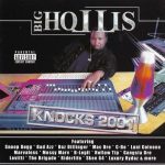 Big Hollis – 2001 – Knocks 2001