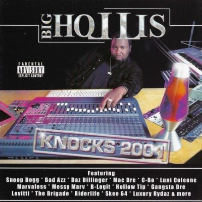 Big Hollis - 2001 - Knocks 2001