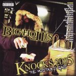 Big Hollis – 2005 – Knocks 2005: Mustard Gas