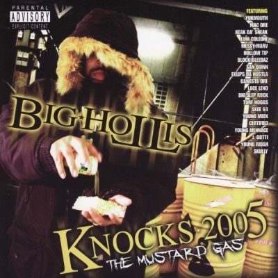 Big Hollis - 2005 - Knocks 2005: Mustard Gas