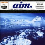 Aim – 1999 – Cold Water Music (2007-Reissue)