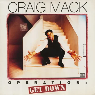 Craig Mack - Operation: Get Down