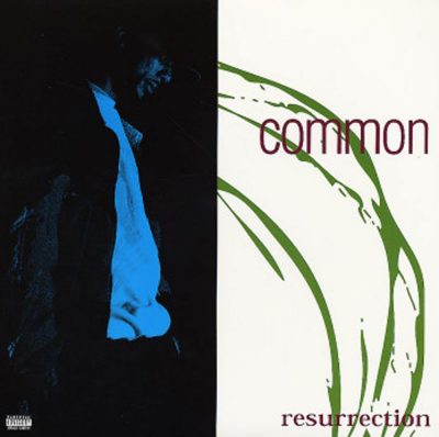 Common - 1994 - Ressurection
