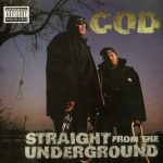 C.O.D. – 1993 – Straight From The Underground