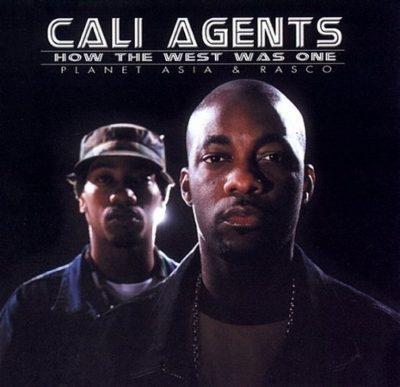 Cali Agents - 2000 - How The West Was One