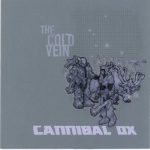 Cannibal Ox – 2001 – The Cold Vein