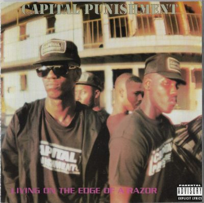 Capital Punishment - 1991 - Livin' On The Edge Of Razor