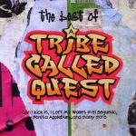 A Tribe Called Quest – 2008 – The Best of A Tribe Called Quest