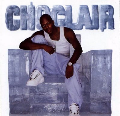 Choclair - 2000 - Ice Cold