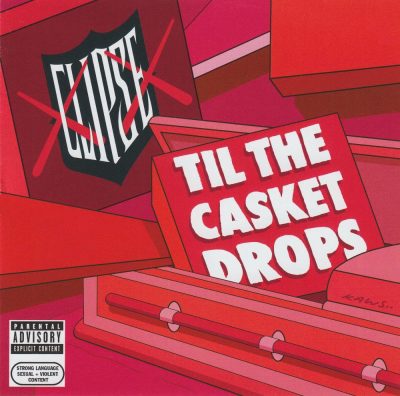 Clipse - 2009 - Til The Casket Drops