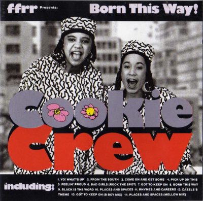 Cookie Crew - 1989 - Born This Way