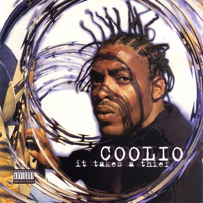 Coolio - 1994 - It Takes A Thief