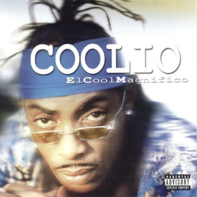 Coolio - 2002 - El Cool Magnifico