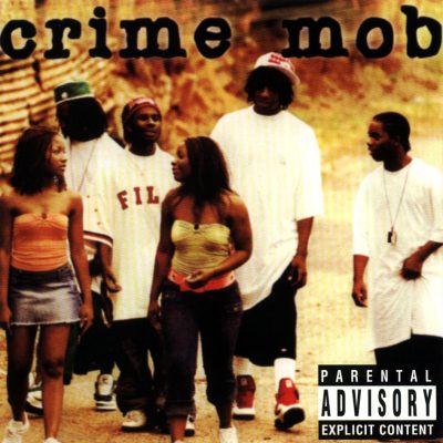 Crime Mob - 2004 - Crime Mob