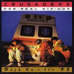 Crusaders for Real Hip-Hop – 1992 – Deja Vu, It’s ’82