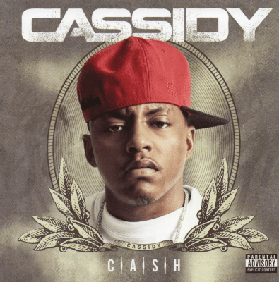 Cassidy - 2010 - C.A.S.H.