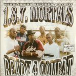 1.8.7. Mortals – 2000 – Ready 4 Combat