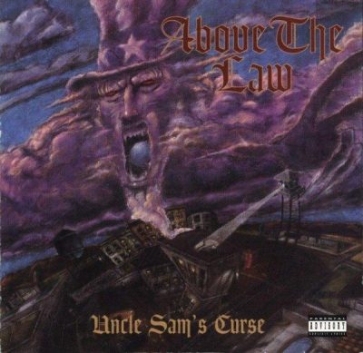 Above The Law - 1994 - Uncle Sam's Curse