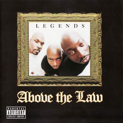 Above The Law - 1998 - Legends
