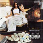 Amil – 2000 – A.M.I.L. (All Money Is Legal)