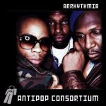 Antipop Consortium – 2002 – Arrhythmia