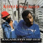 Asher D & Daddy Freddy – 1988 – Ragamuffin Hip-Hop