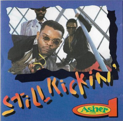 Asher D - 1991 - Still Kickin'