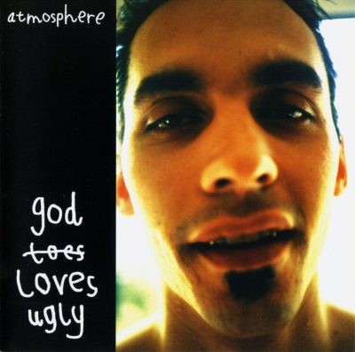 Atmosphere - 2002 - God Loves Ugly