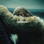 Beyonce – 2016 – Lemonade