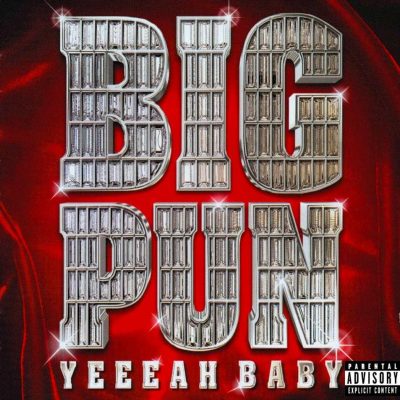 Big Punisher - 2000 - Yeeeah Baby