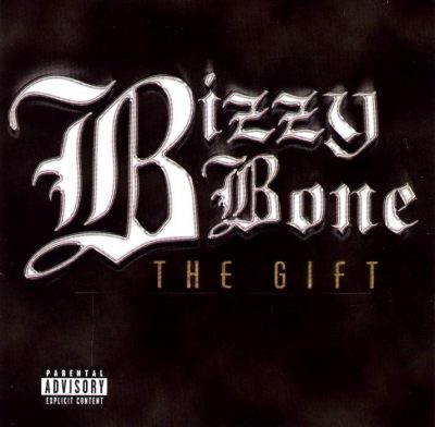 Bizzy Bone - 2001 - The Gift