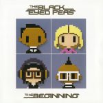Black Eyed Peas – 2010 – The Beginning