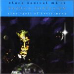 Black Radical MKII – 1998 – Khaos & Konfusion (The Spell Of Leviathan)