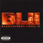 Blackstreet – 2003 – Level II